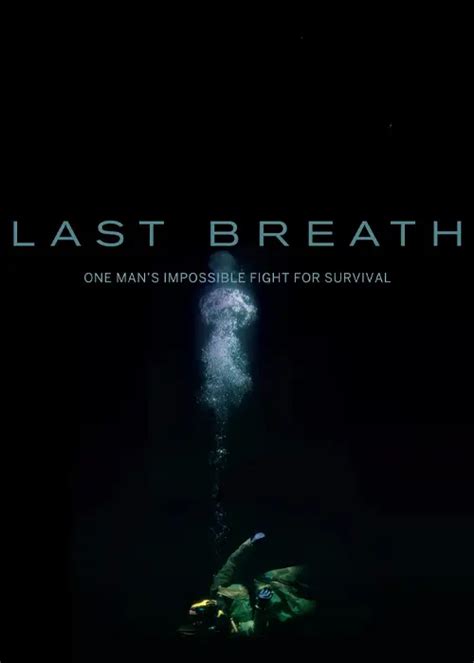 Last Breath 2025 must-see